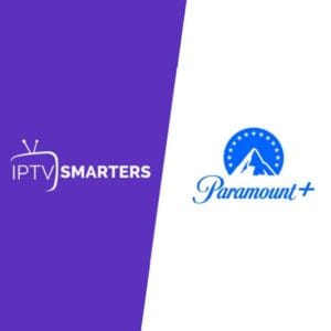 Combo IPTV y PARAMOUNT PLUS 1 Pantalla x 30 Días